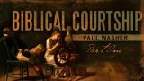 Biblical Courtship Session #1: Introduction