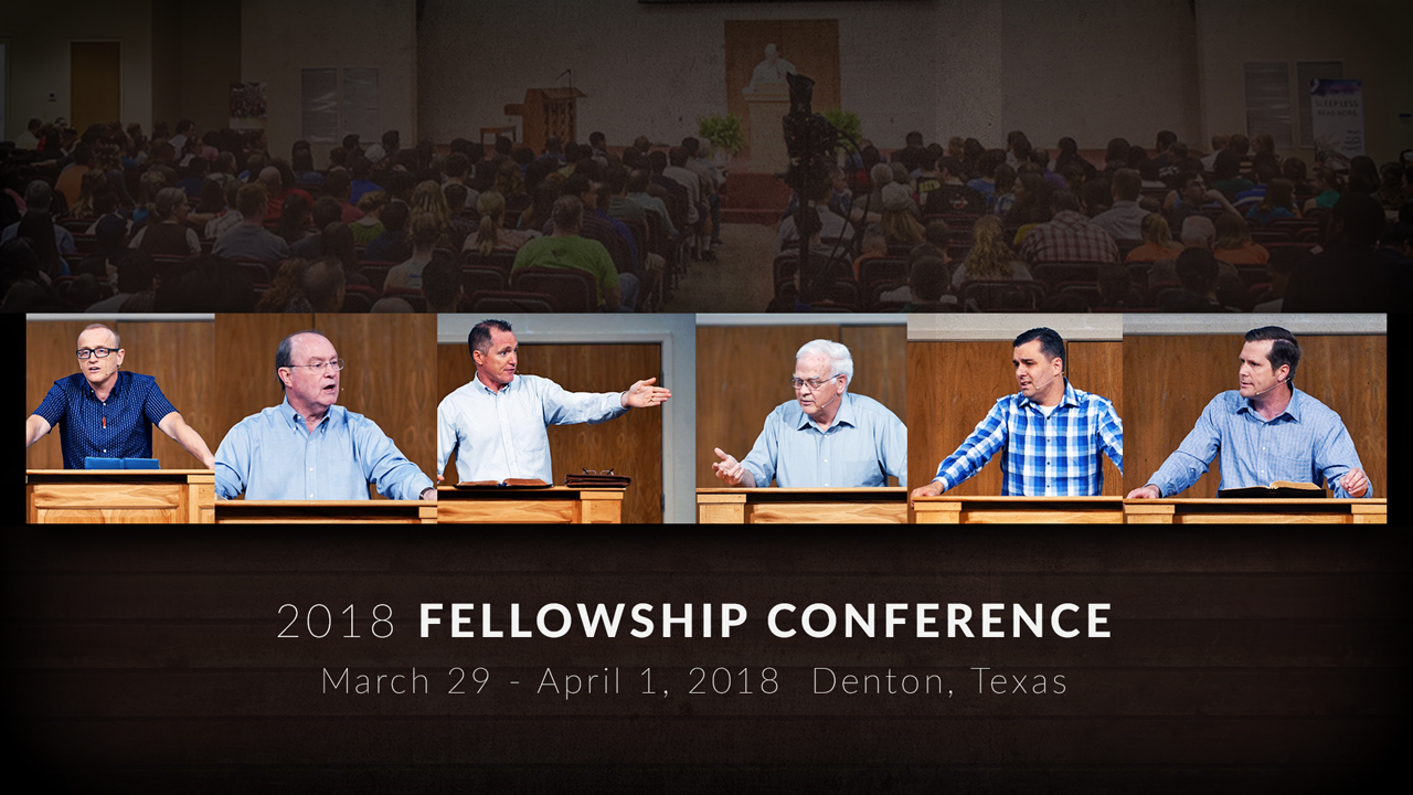 Fellowship Conference March 2831, 2024 Denton, TX