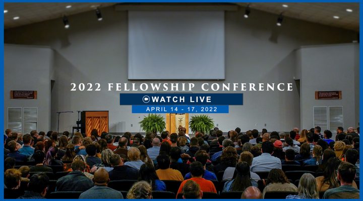 Fellowship Conference | April 6-9, 2023 | Denton, TX