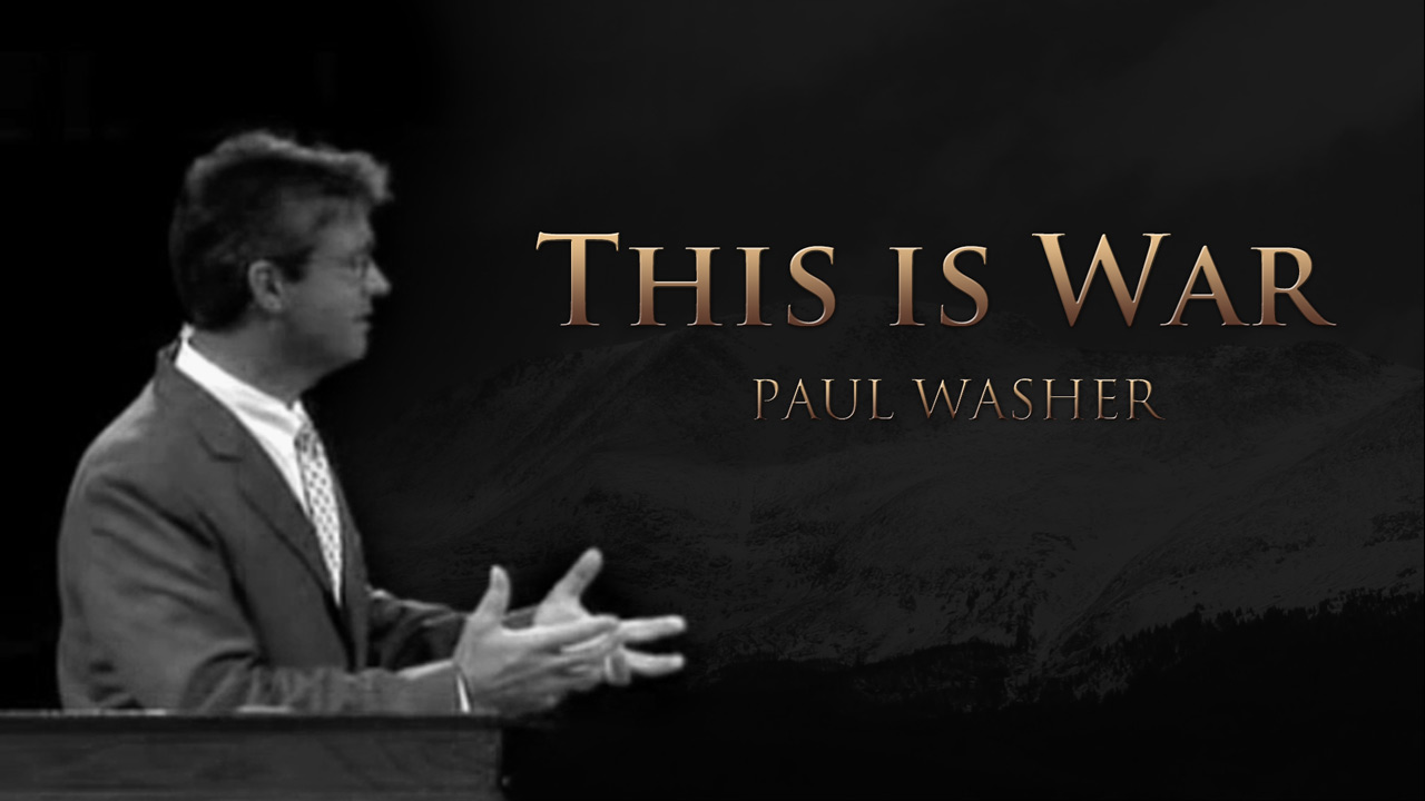 This is War - Paul Washer | I'll Be Honest