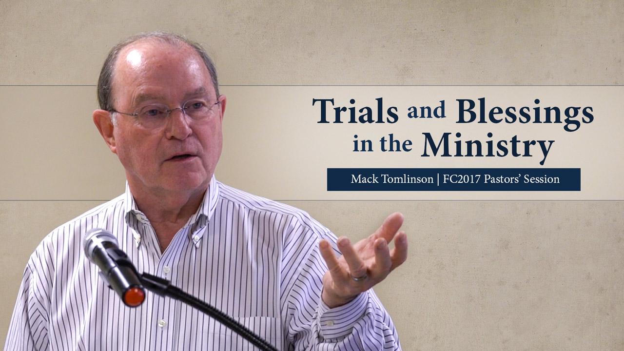 Trials and Blessings in the Ministry