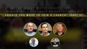 Should You Move to Join a Church? (Part 3)