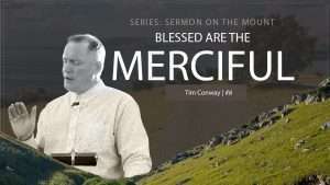Blessed Are The Merciful