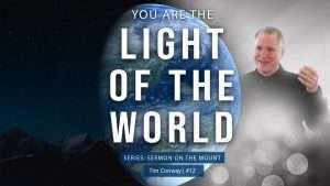 You Are The Light of The World