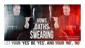 Vows, Oaths, Swearing