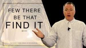 Jesus Taught That Few Find Eternal Life