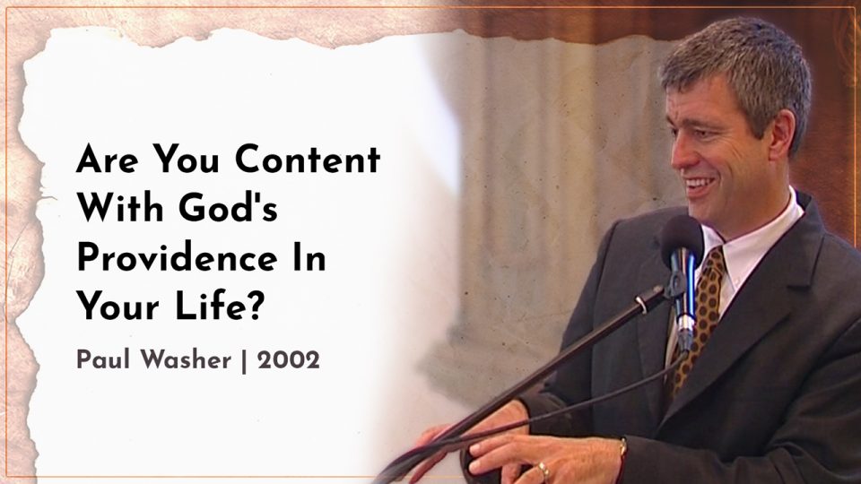 Are you content with god s providence in your life 