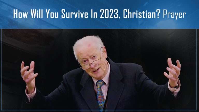 How Will You Survive In 2023, Christian? Prayer