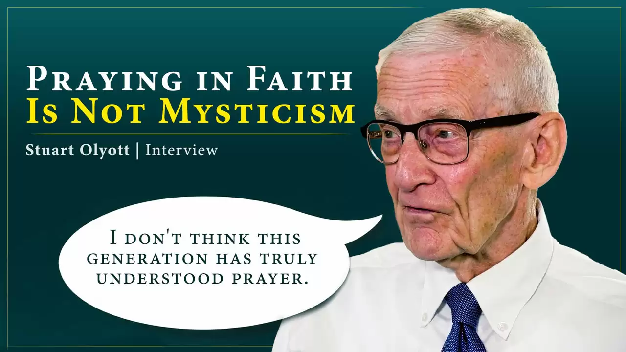 Praying in Faith Is Not Mysticism