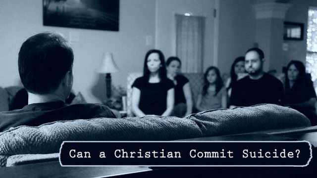 Can a Christian Commit Suicide?