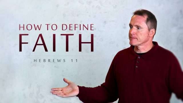 How to Define Faith