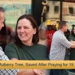 My Wife the Mulberry Tree, Saved After Praying for 19 Years