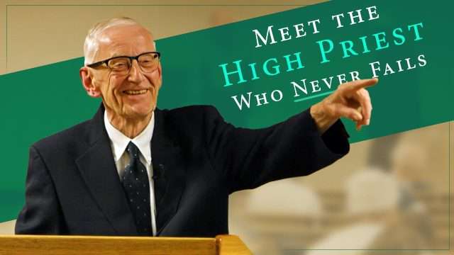 Meet the High Priest Who Never Fails