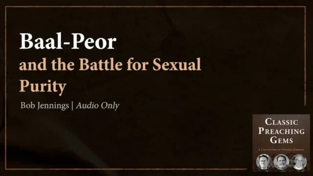 Baal-Peor and the Battle for Sexual Purity
