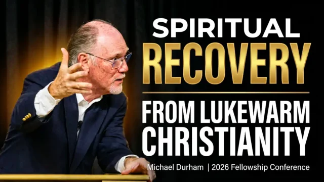 Spiritual Recovery From Lukewarm Christianity
