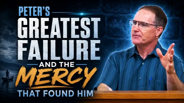Peter’s Greatest Failure—and the Mercy That Found Him